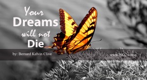 Your dreams will not die. audio book