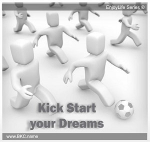 kick start your dream