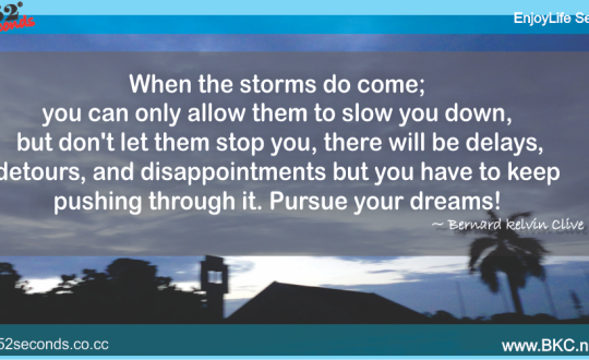 EnjoyLife Series #033 Storms of life