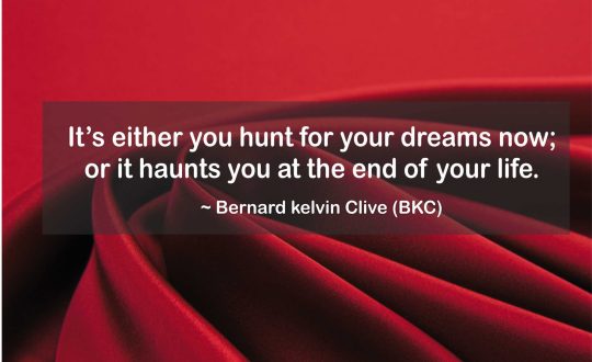 hunt for your dreams
