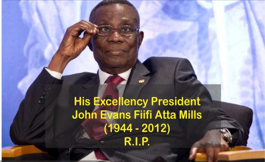 Late  Ghana President John Evans Atta Mills