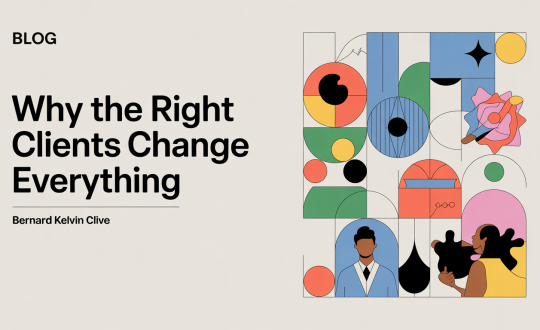 the right client can chnage everything