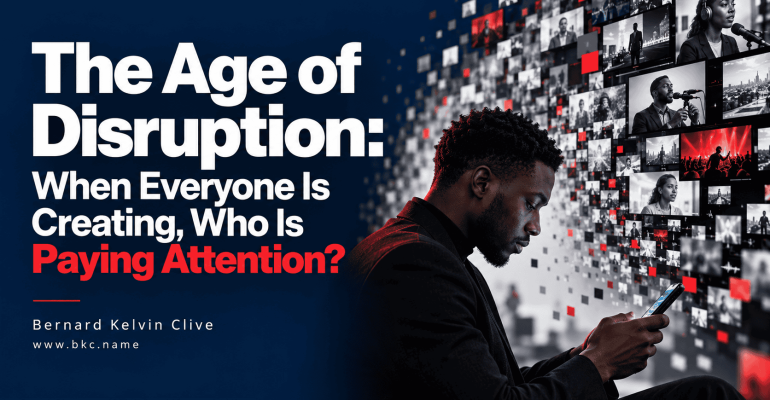 Attention in the Age of Disruption