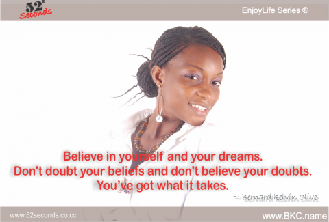 EnjoyLife Series #025 Dont believe your doubts