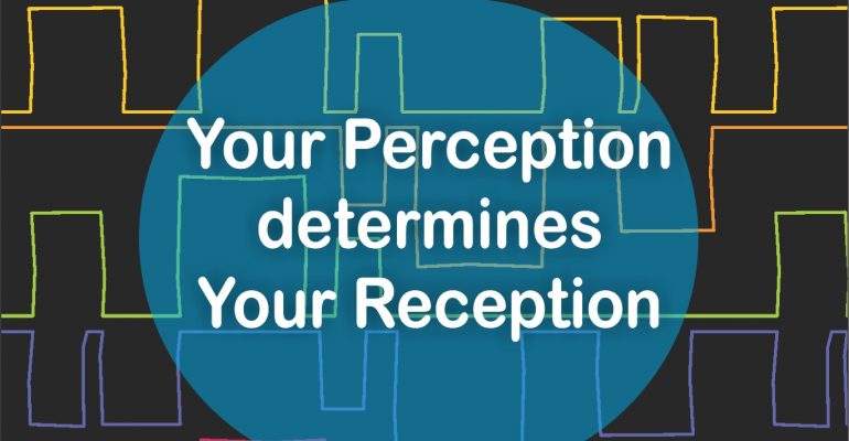 Your Perception