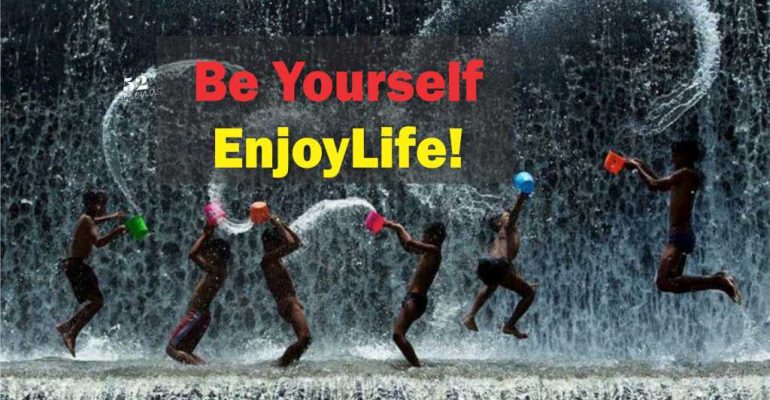 enjoylife be-yourself