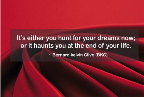 hunt for your dreams